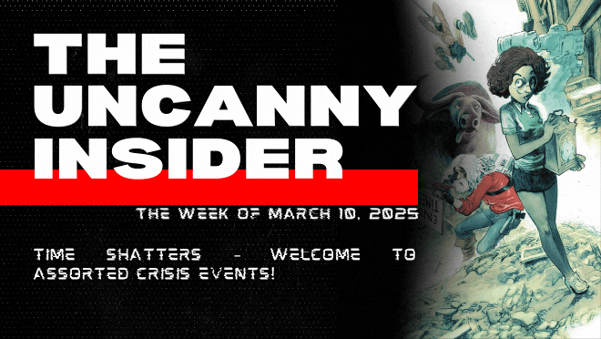 03/10/25 - Time Shatters– Welcome to Assorted Crisis Events! ⏳