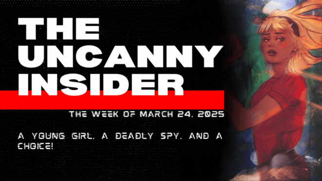 03/24/25 - A Young Girl, A Deadly Spy, and a Choice! 🤖