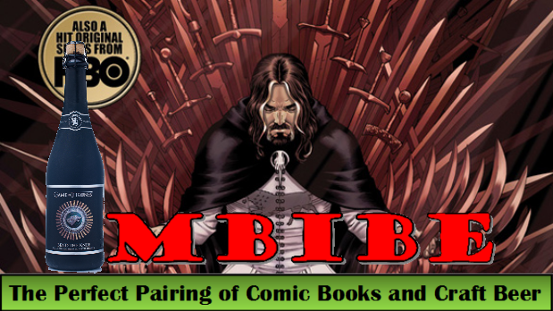 IMBIBE: Issue #13 Game of Thrones Volume One with Bend The Knee