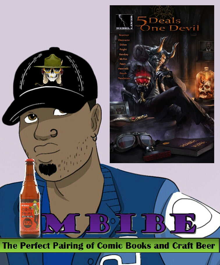 IMBIBE Issue #18: "5 Deals One Devil" paired with Voodoo Ranger "Atomic Pumpkin"