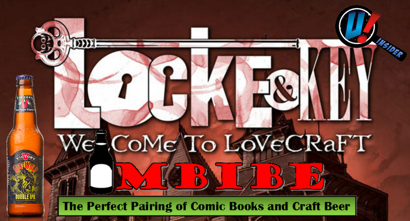 IMBIBE- Issue #3: Locke & Key Vol. 1 with Dirt Wolf Double IPA