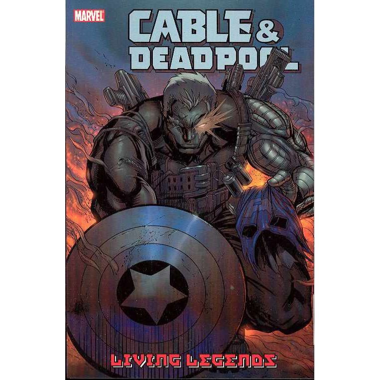  Cable & Deadpool TP VOL 05 Living Legends Uncanny!