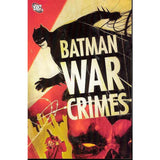  Batman War Crimes TP Uncanny!