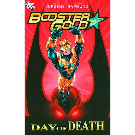  Booster Gold TP Vol 4 Day Of Death Uncanny!