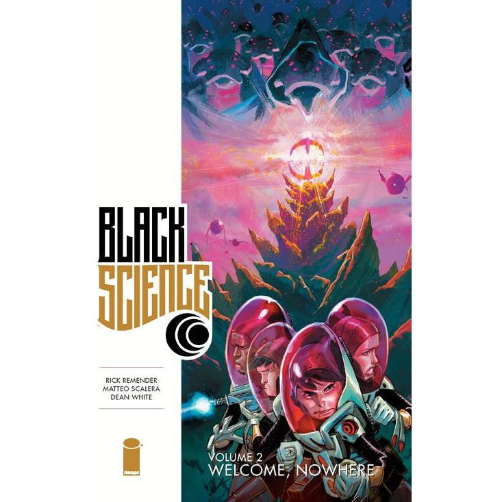  Black Science TP VOL 02 Welcome, Nowhere Uncanny!