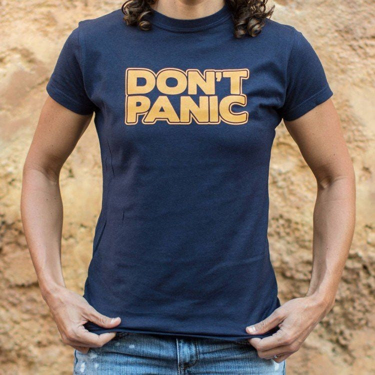  Don't Panic Shirt Uncanny!