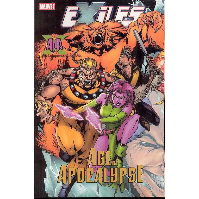 Exiles Vol. 10 Age of Apocalypse TP Uncanny!