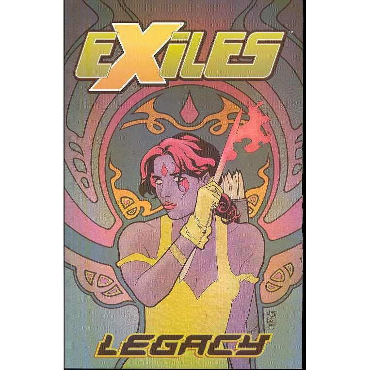  Exiles Vol. 4 Legacy TP Uncanny!