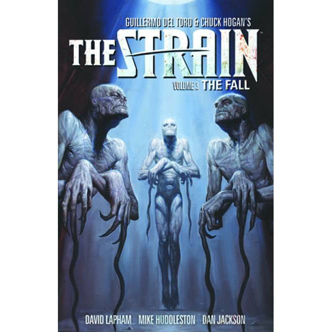  The Strain: The Fall Vol. 3 TP Uncanny!