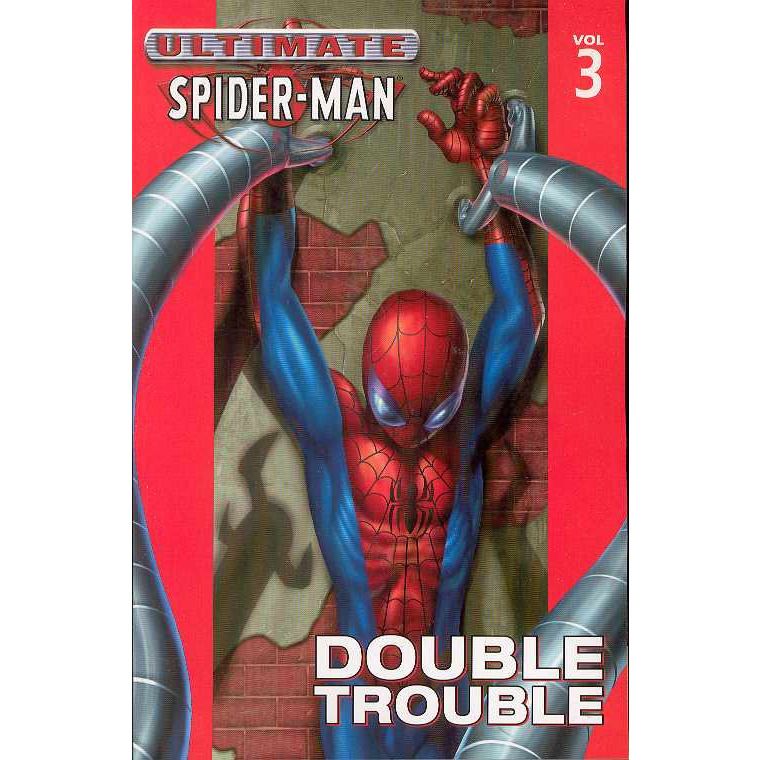  Ultimate Spider-Man: Double Trouble Vol. 3 TP Uncanny!