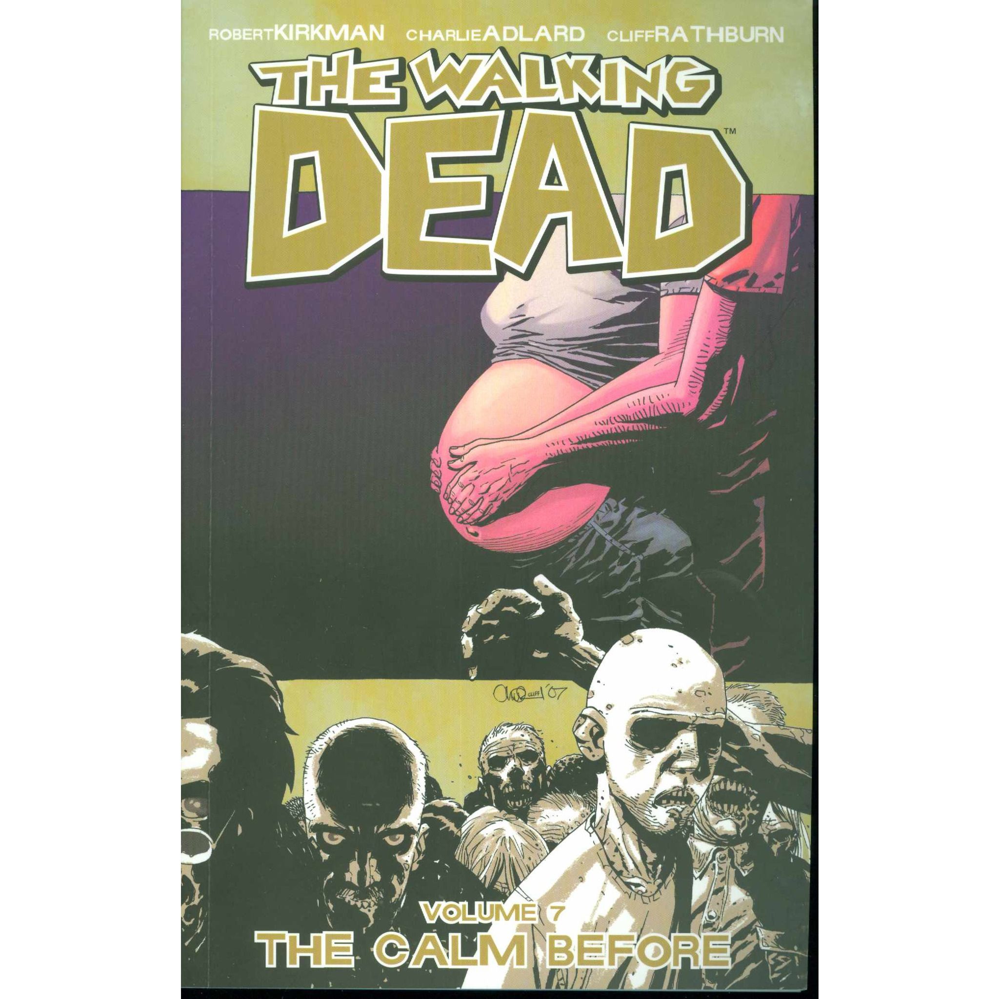  The Walking Dead: The Calm Before Vol. 7 TP Uncanny!