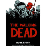  The Walking Dead Vol. 8 HC Uncanny!