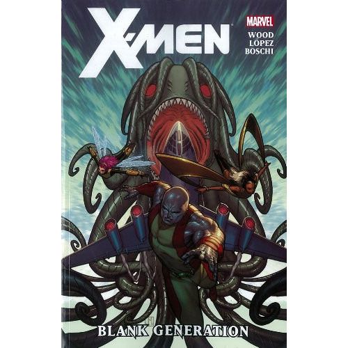  X-Men: Blank Generation TP Uncanny!