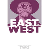  East of West Vol. 2: We Are All One TP Uncanny!