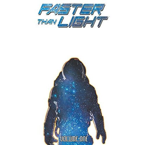  Faster Than Light TP Vol 01 First Steps Uncanny!