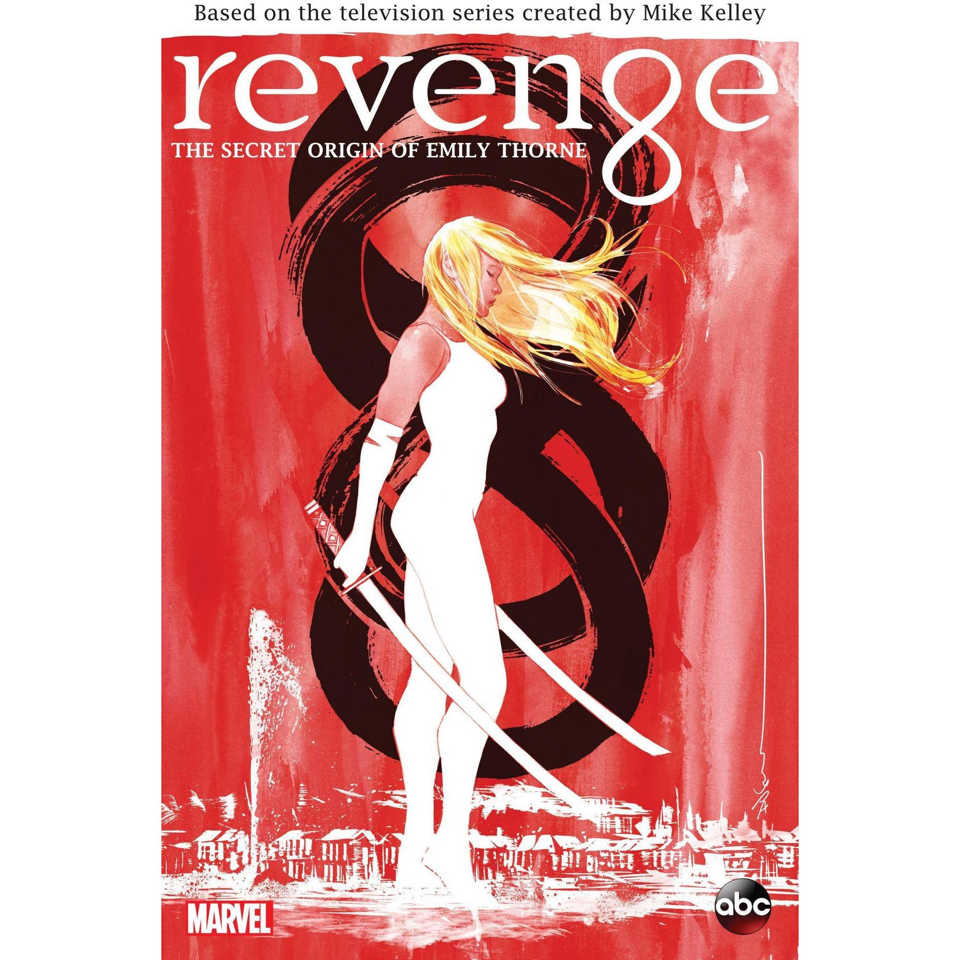  Revenge: The Secret Origin of Emily Thorne HC Uncanny!